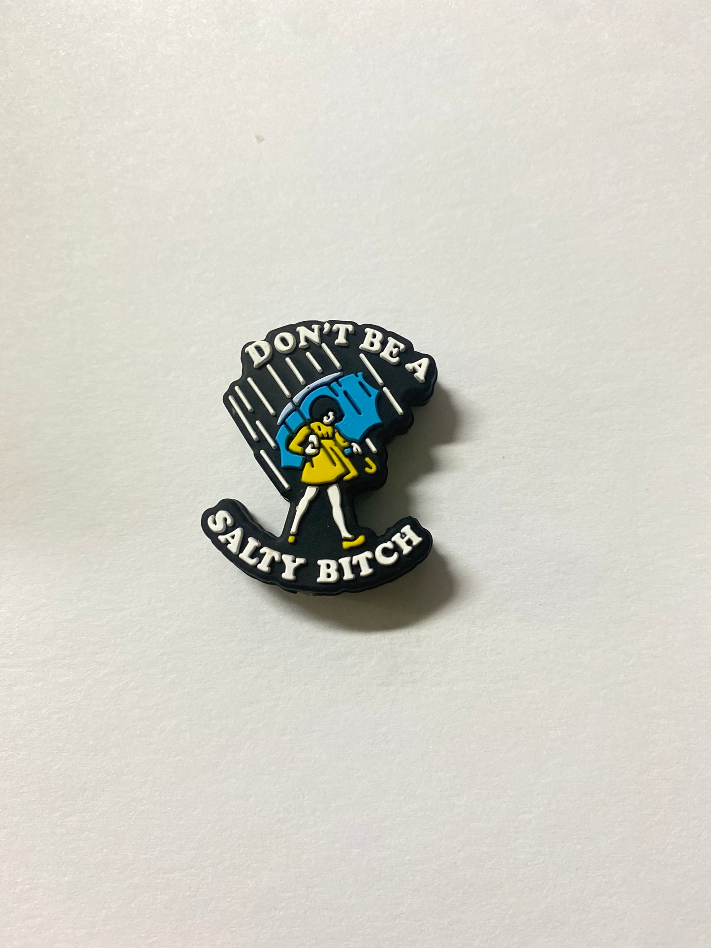 Don,t be a salty bitch Focal beads