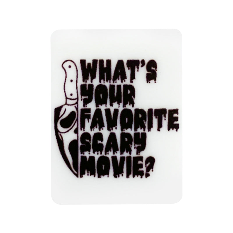 What's your favorite scary movie Focal Beads #35